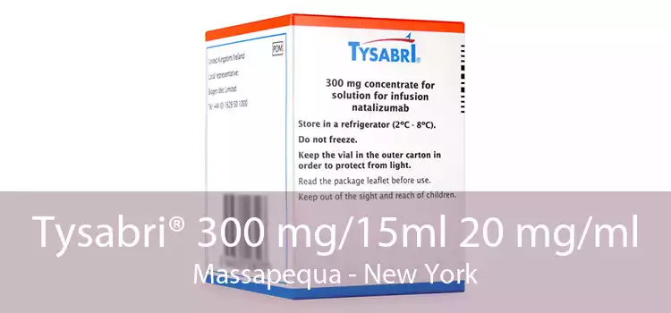 Tysabri® 300 mg/15ml 20 mg/ml Massapequa - New York