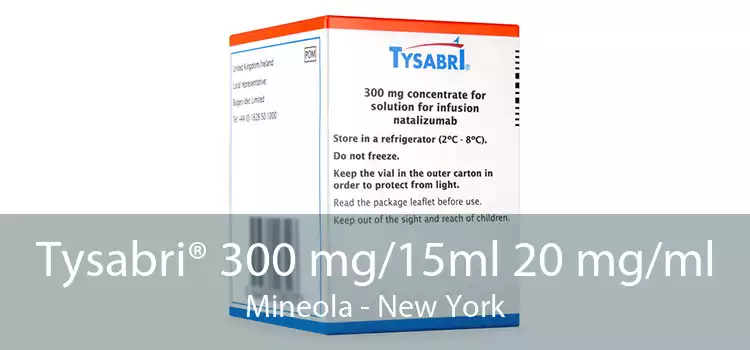 Tysabri® 300 mg/15ml 20 mg/ml Mineola - New York