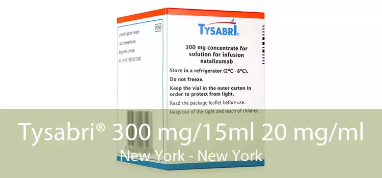 Tysabri® 300 mg/15ml 20 mg/ml New York - New York