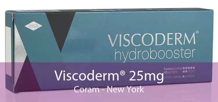 Viscoderm® 25mg Coram - New York