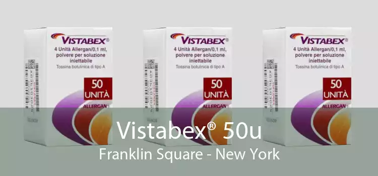 Vistabex® 50u Franklin Square - New York