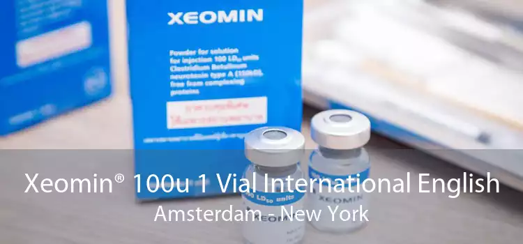 Xeomin® 100u 1 Vial International English Amsterdam - New York