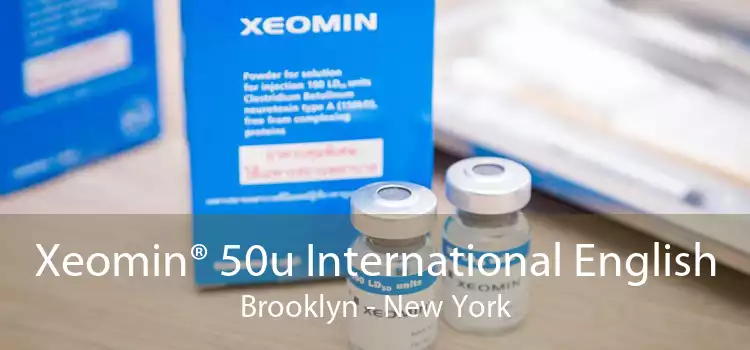 Xeomin® 50u International English Brooklyn - New York