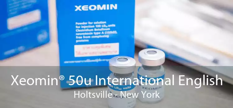 Xeomin® 50u International English Holtsville - New York