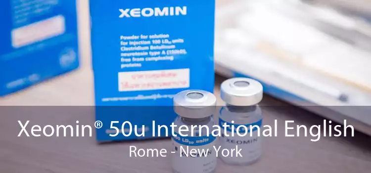 Xeomin® 50u International English Rome - New York