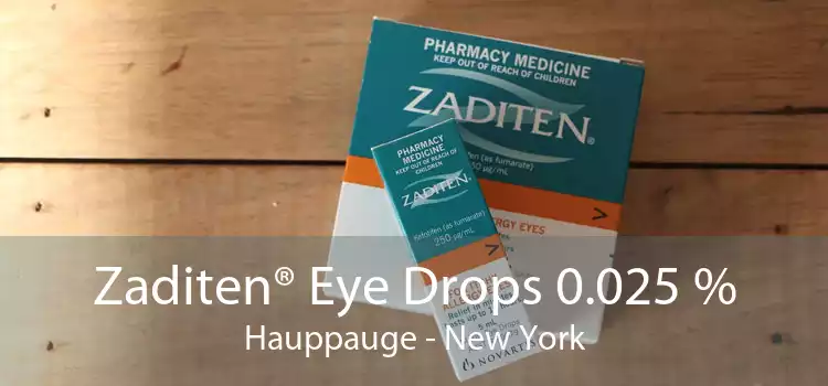 Zaditen® Eye Drops 0.025 % Hauppauge - New York