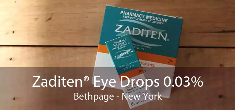 Zaditen® Eye Drops 0.03% Bethpage - New York