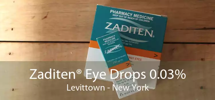Zaditen® Eye Drops 0.03% Levittown - New York