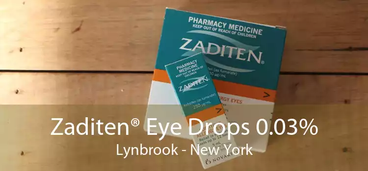Zaditen® Eye Drops 0.03% Lynbrook - New York