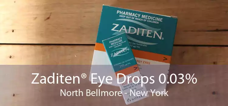 Zaditen® Eye Drops 0.03% North Bellmore - New York